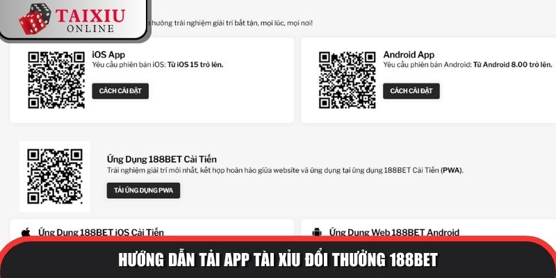 Hướng dẫn tải app tài xỉu đổi thưởng 188Bet